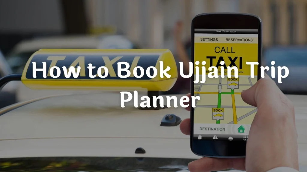 Taxi Service in Ujjain - Local & Outstation Cabs Booking Taxi in Ujjain