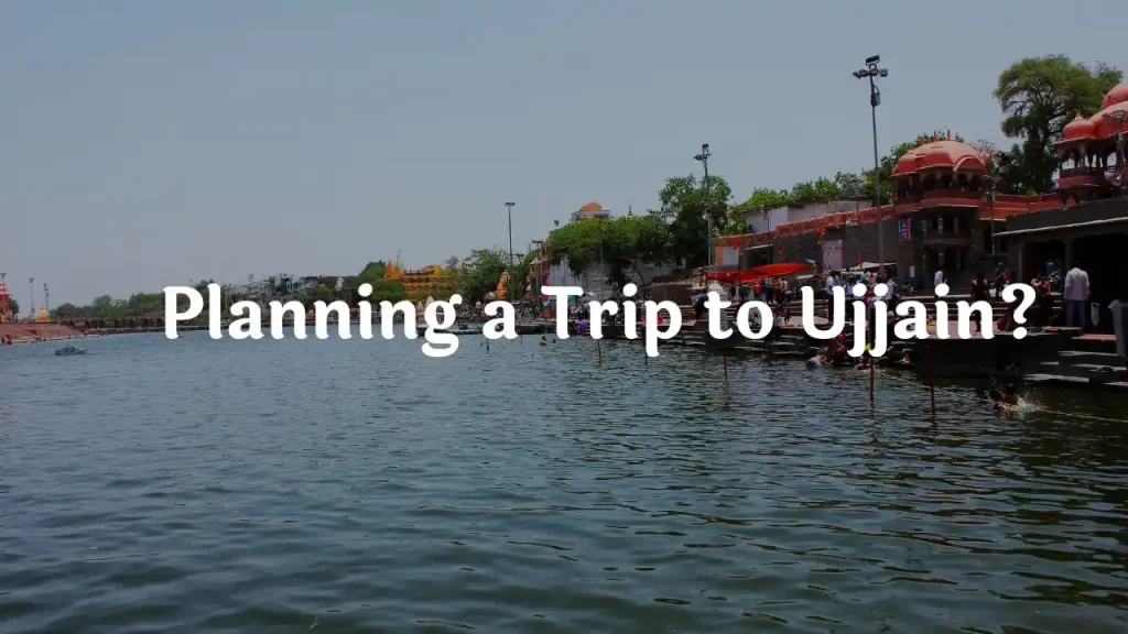 Navigating Ujjain: A Guide to Accommodation Planning a Trip to Ujjain 2