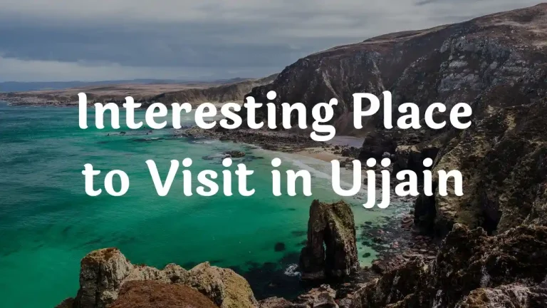 Interesting places to visit in Ujjain