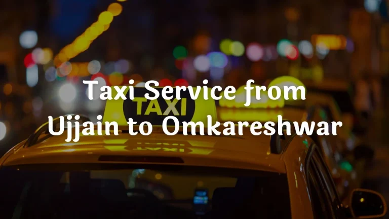 Taxi Service from Ujjain to Omkareshwar