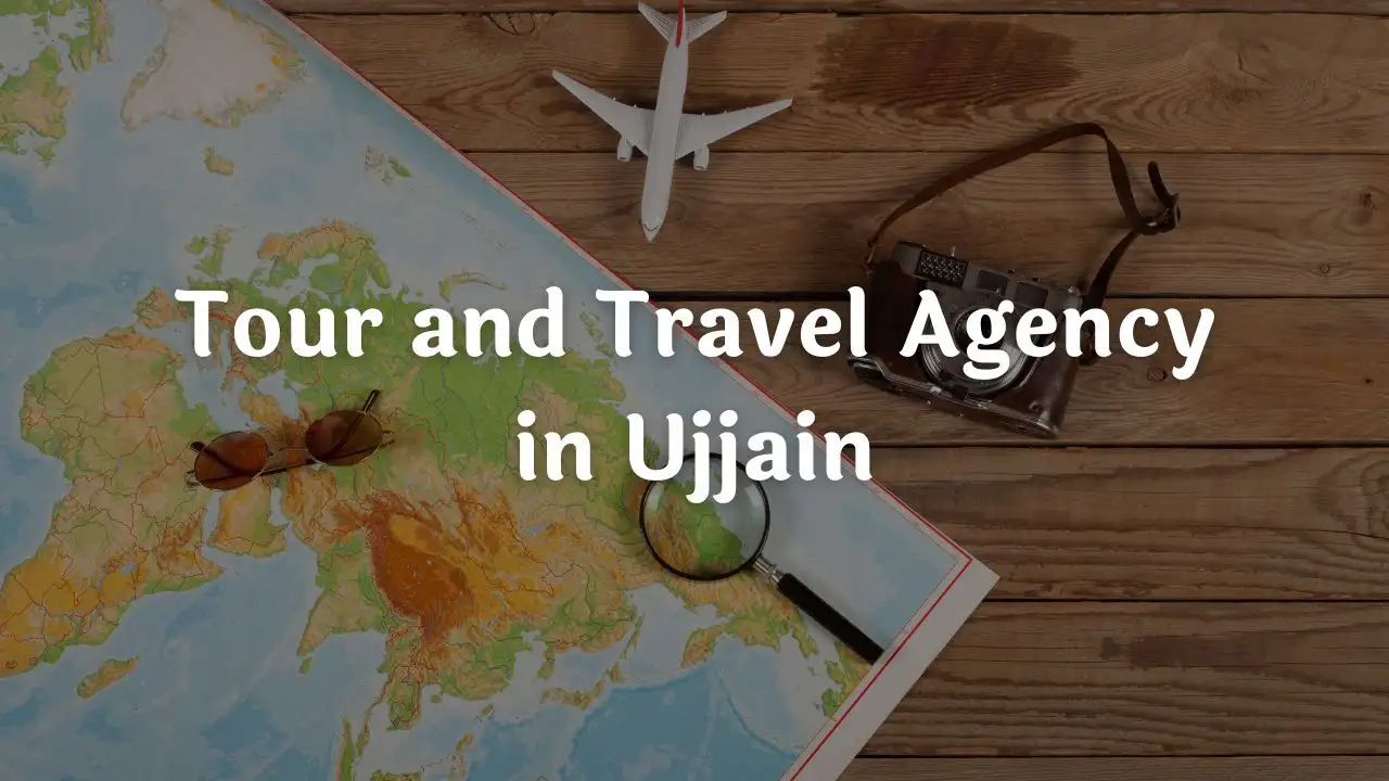 Tour and Travel Agency in Ujjain