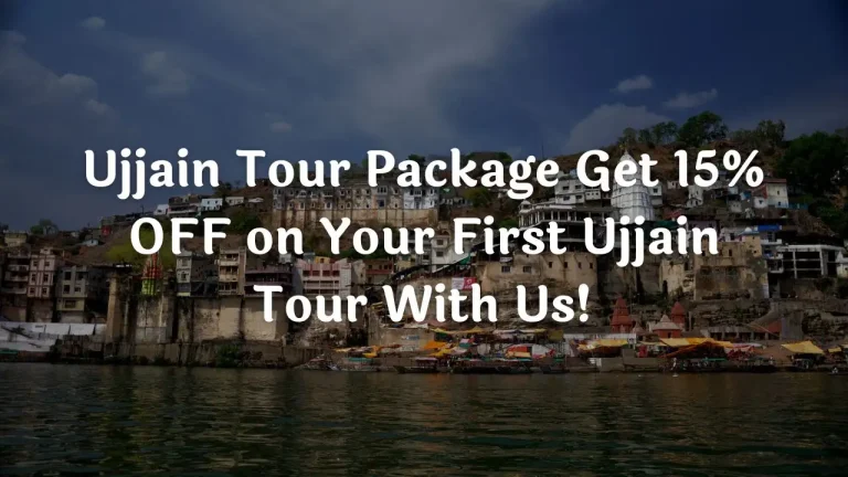 Ujjain Tour Package - Ujjain Trip Planner